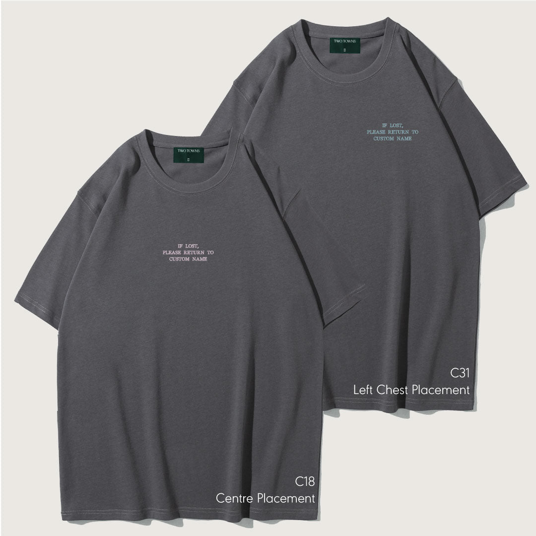If Lost Please Return To Custom Name Tee